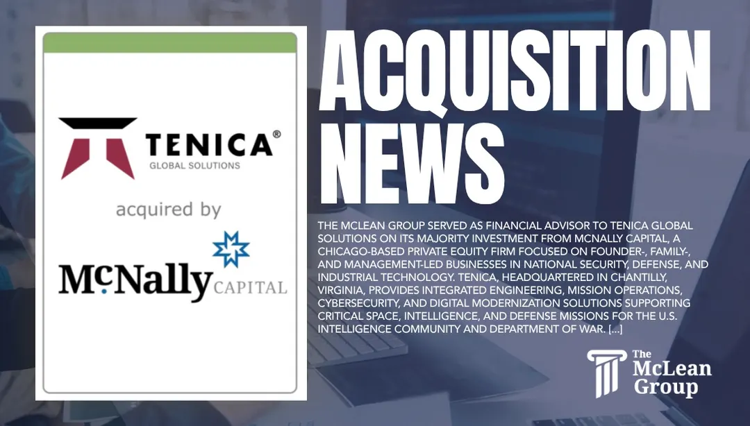 The McLean Group Advises TENICA Global Solutions on Majority Investment by McNally Capital