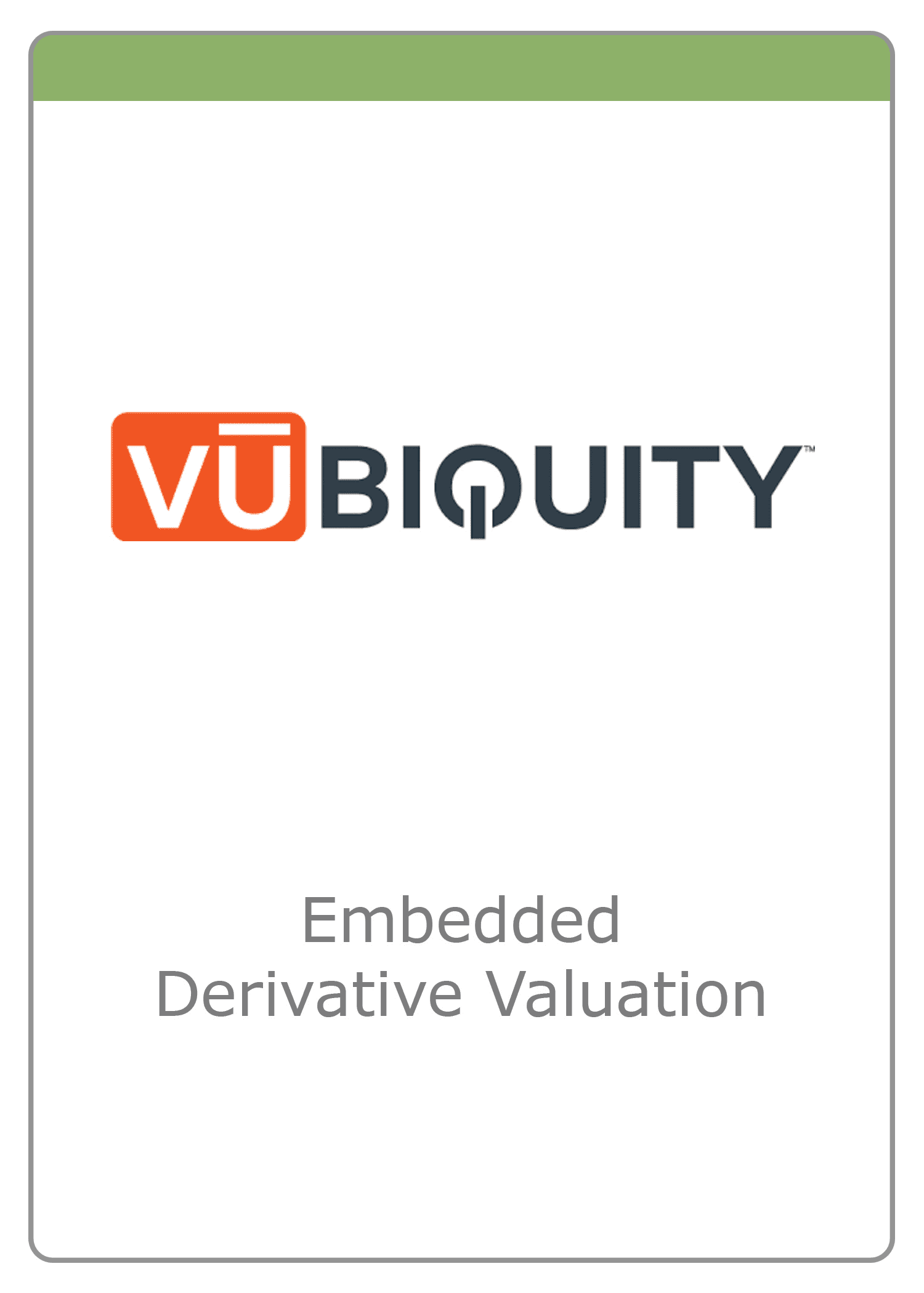 Vubiquity — Embedded Derivative Valuation