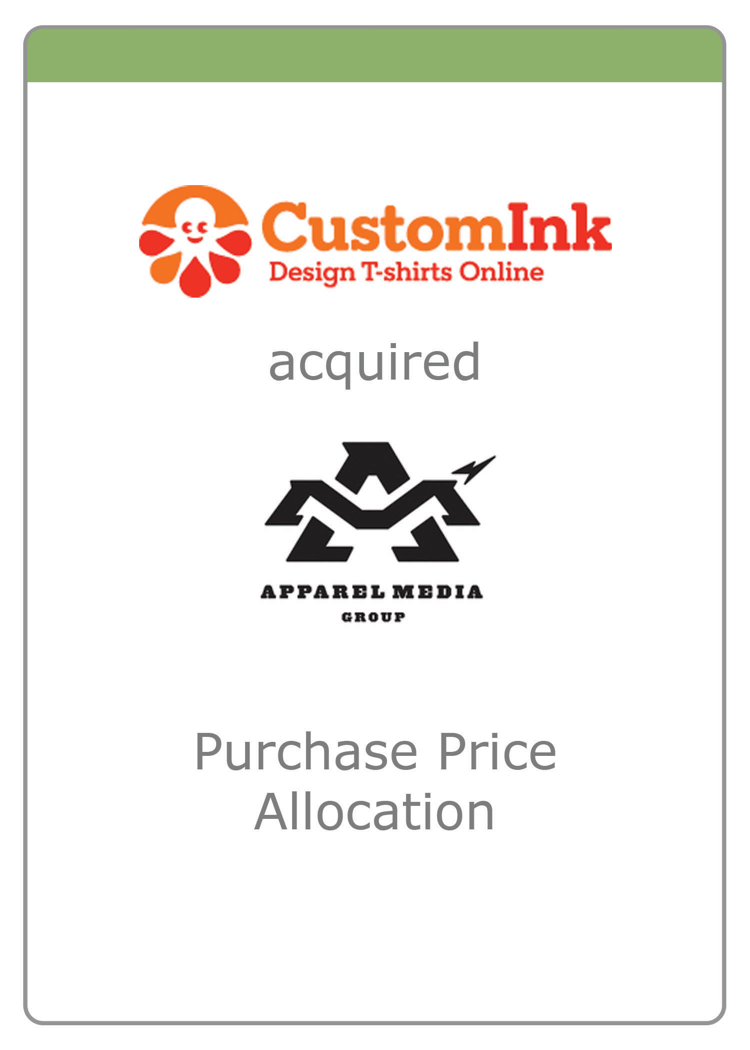 CustomInk acquired Apparel Media Group — Purchase Price Allocation