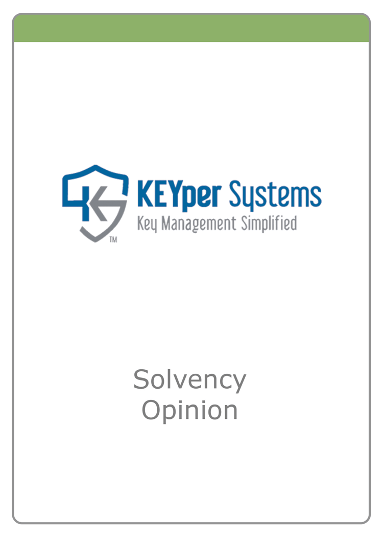 KEYper Systems solvency opinion — Solvency Opinion