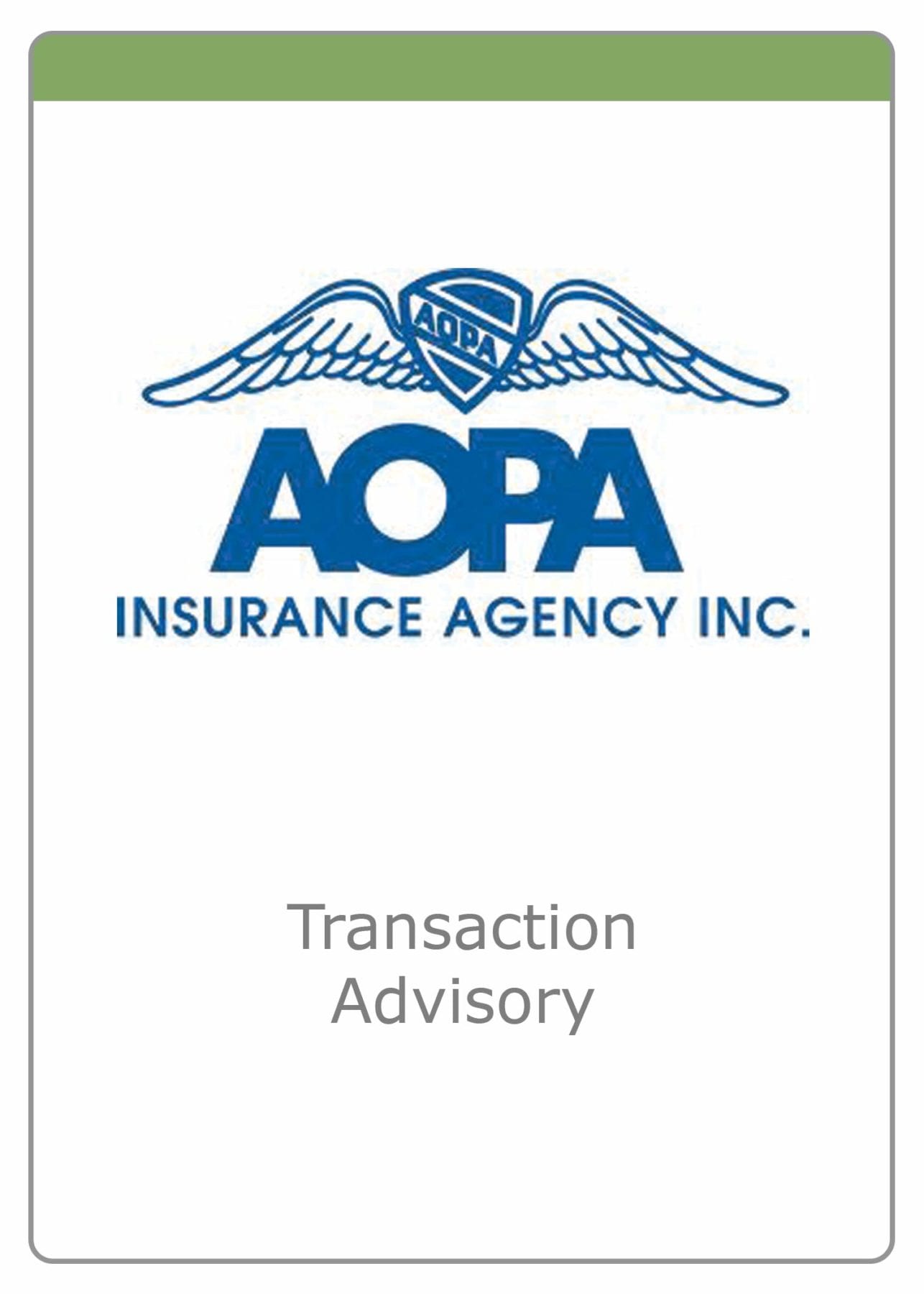 AOPA Insurance Agency — Transaction Advisory