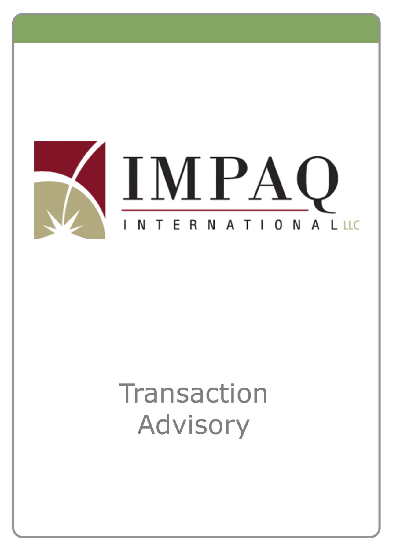 IMPAQ International — Transaction Advisory