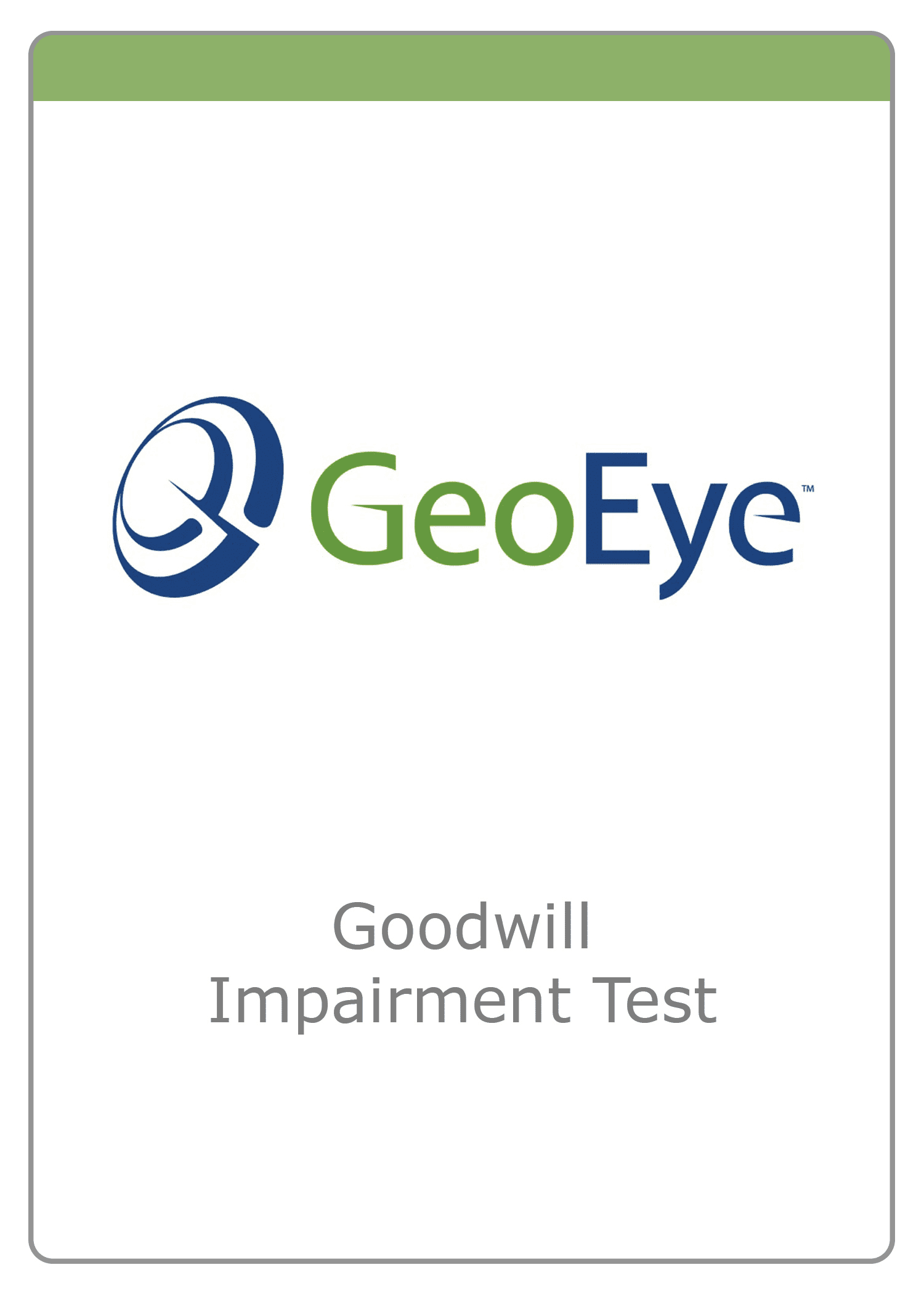 GeoEye — Goodwill Impairment Test