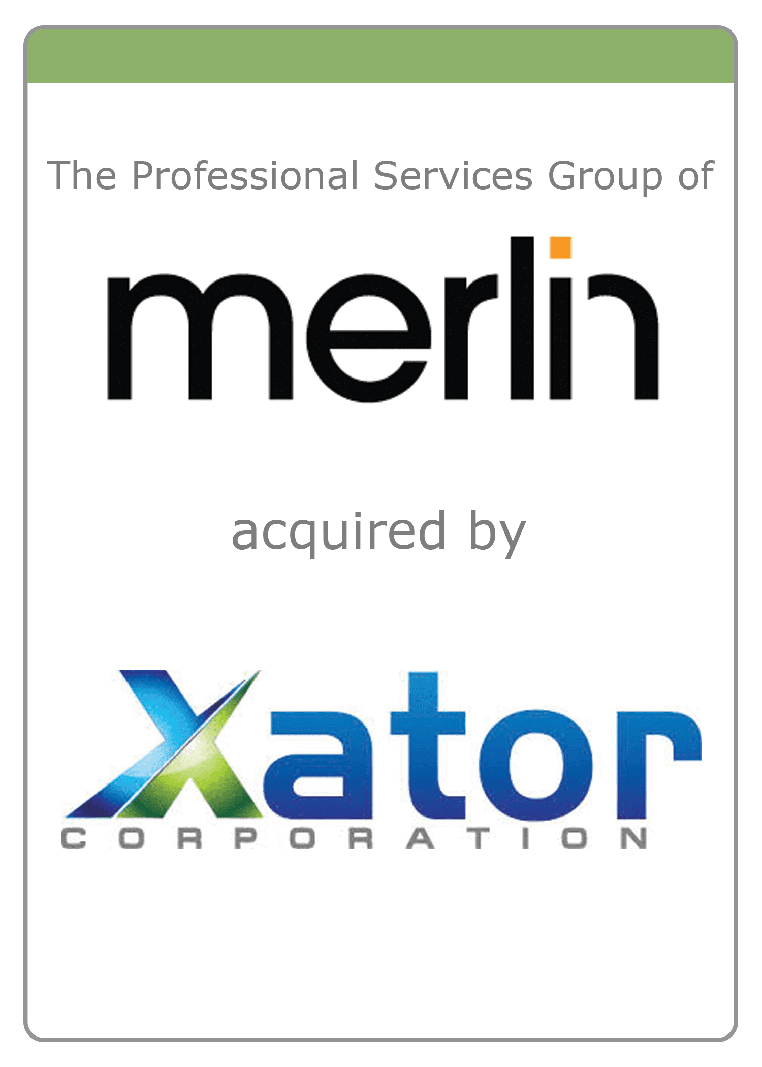 Merlin International Professional Services Group acquired by Xator