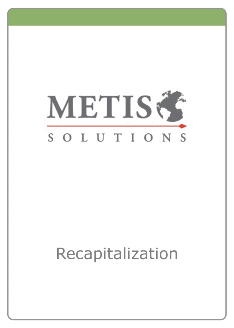 Metis completes its recapitalization