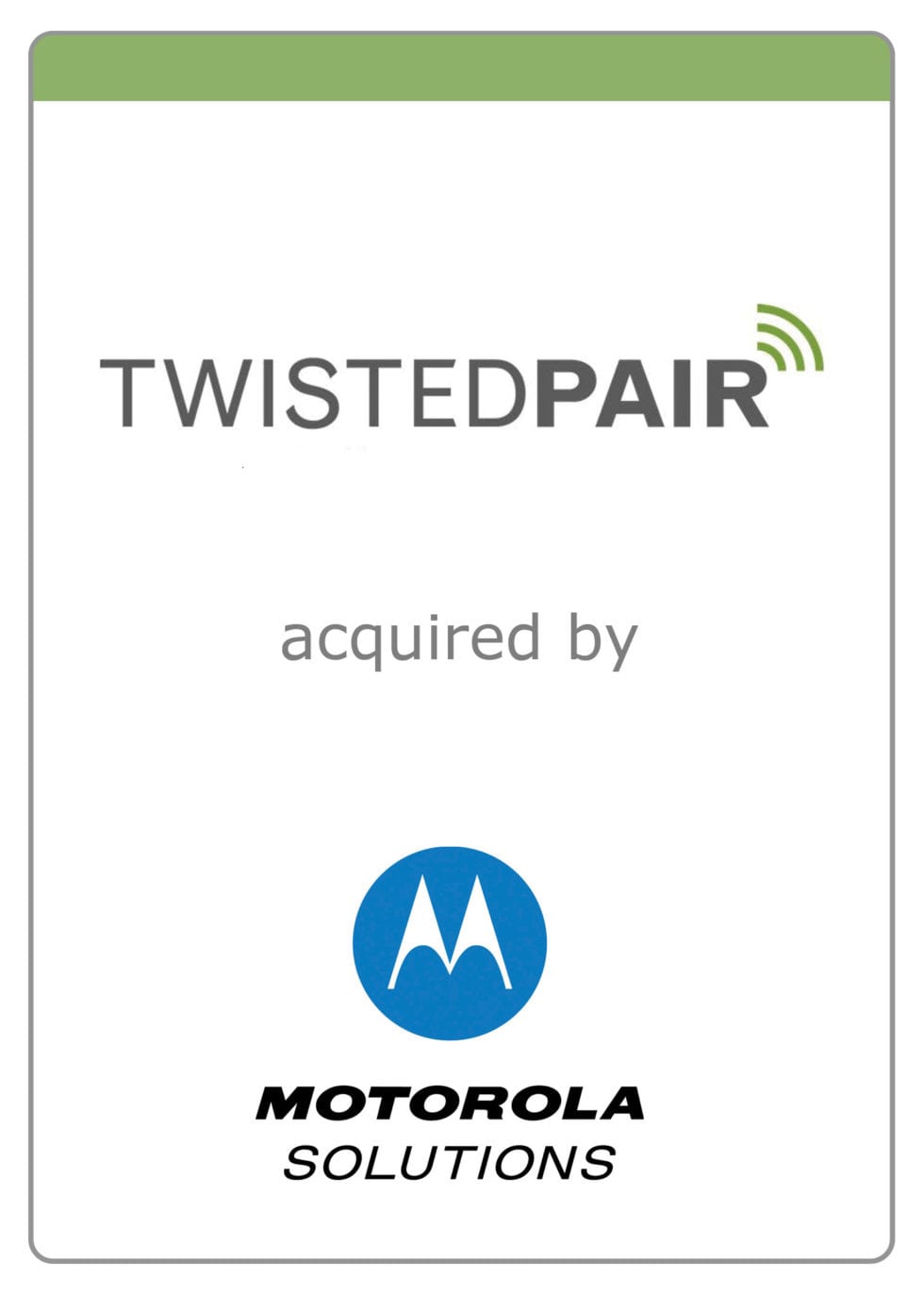 TwistedPair acquired by Motorola Solutions — Sell-Side M&A
