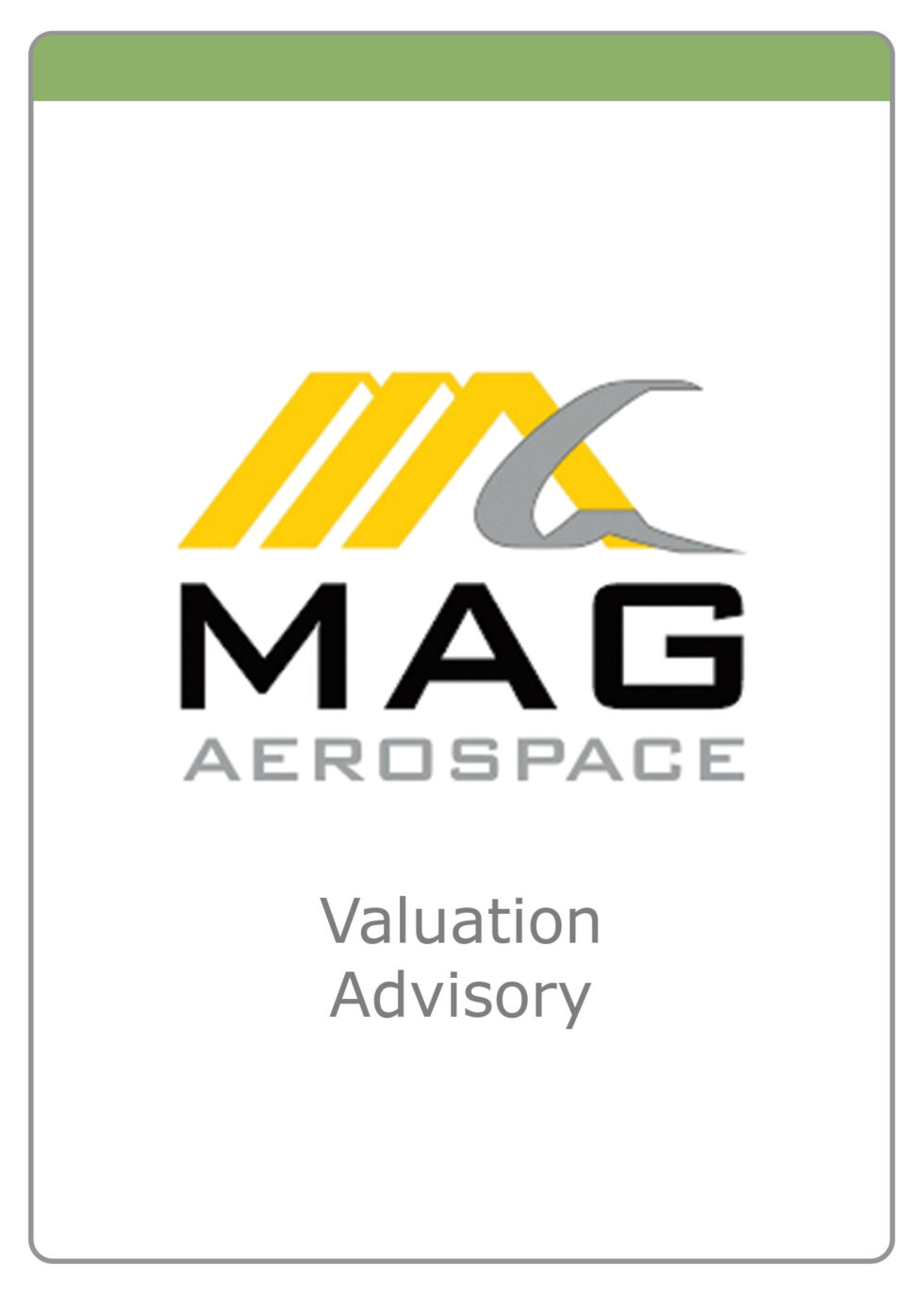 MAG Aerospace — Valuation Advisory