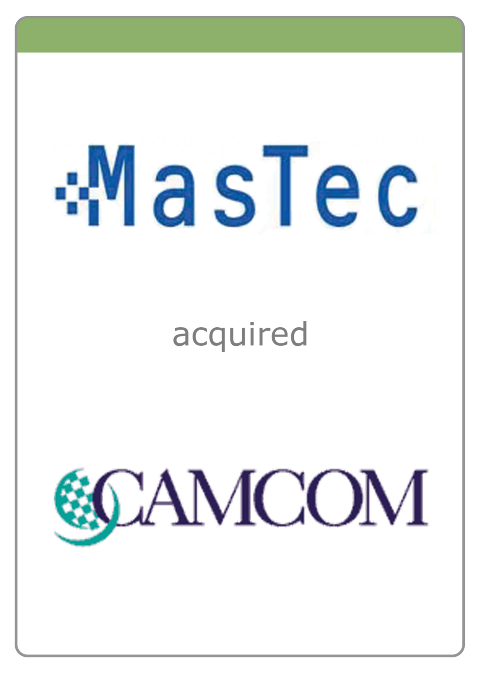 MasTec acquired Camcom