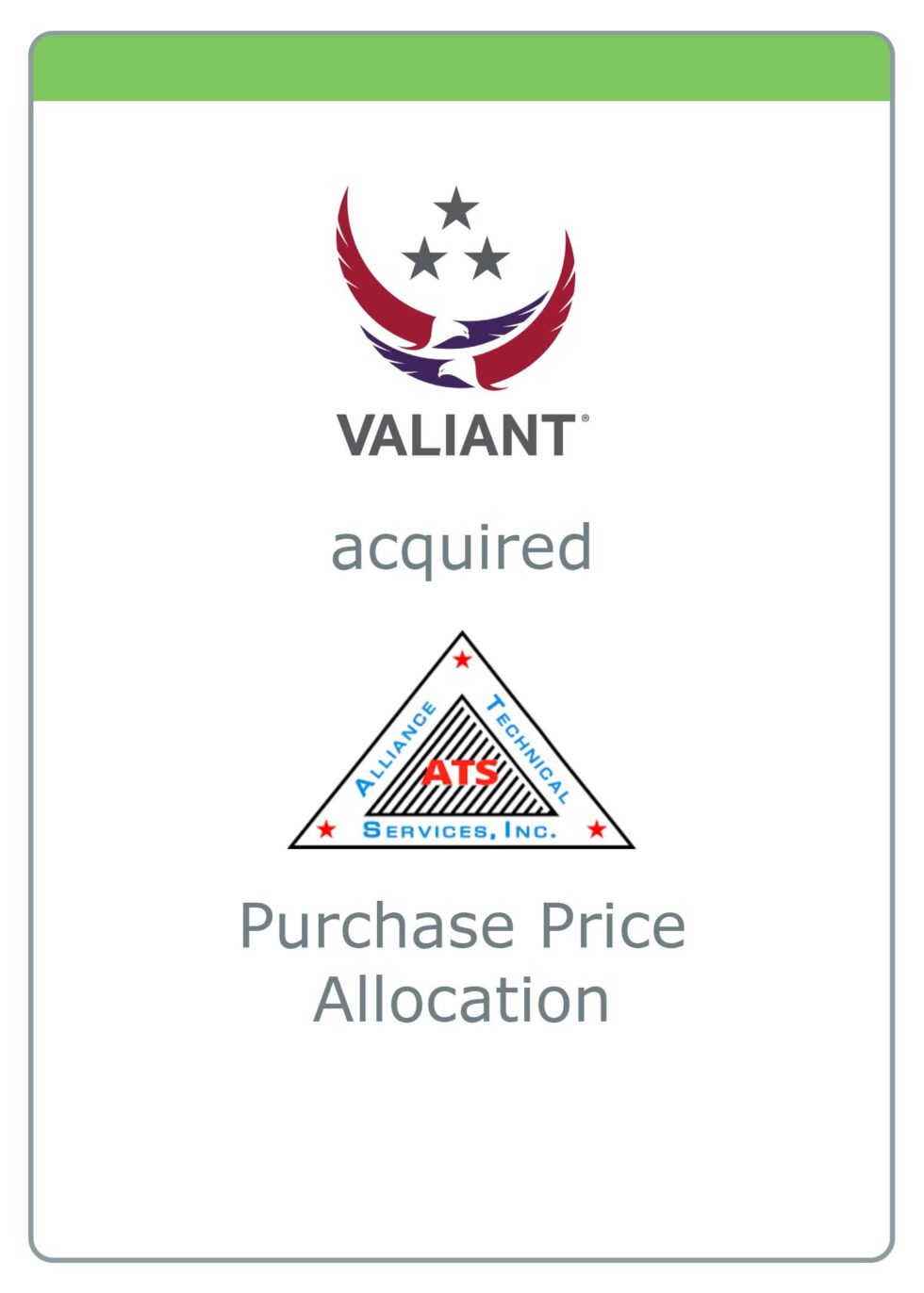 Valiant acquired Alliance Technical Services